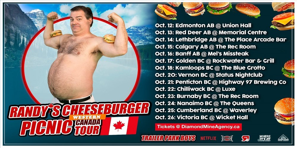 Randy's (Trailer Park Boys) Cheeseburger Picnic Red Deer Memorial