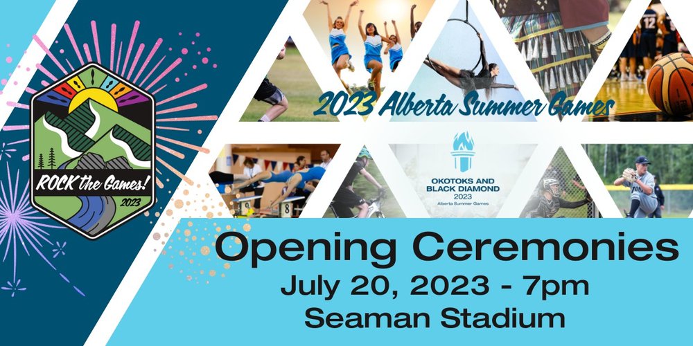 The 2023 Alberta Summer Games Opening Ceremonies Select your Seats