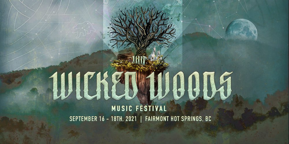 Wicked Woods Music Festival 2021 Wicked Woods Music Festival