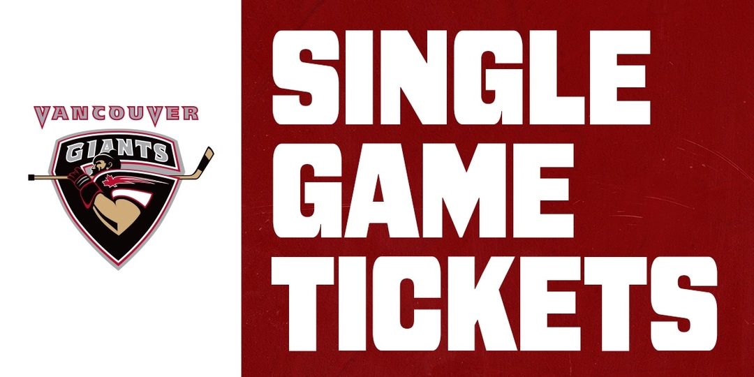 2024 25 single game tickets vancouver giants langley sep 20 2024
