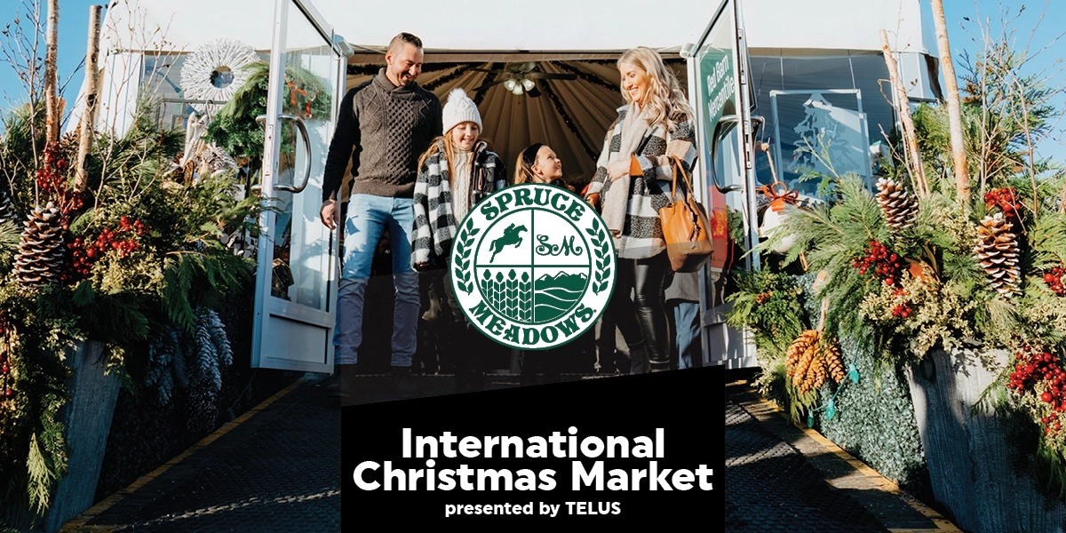 International Christmas Market Spruce Meadows Calgary Nov 15