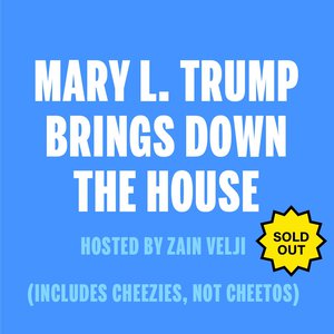 Mary L. Trump Brings Down the House