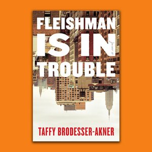 Wordfest Presents Taffy Brodesser-Akner (Fleishman is in Trouble)