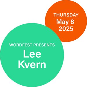 Wordfest presents Lee Kvern