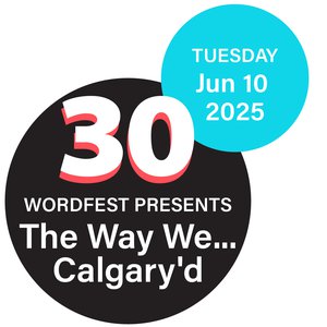 The Way We Calgary'd