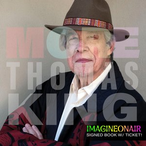 Imagine On Air presents Thomas King