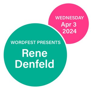 CANCELLED: Wordfest Presents Rene Denfeld