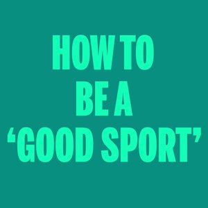 How to Be a 'Good Sport': Dave Hill