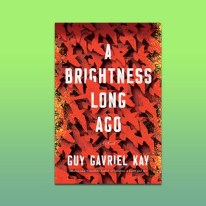 Wordfest Presents Guy Gavriel Kay (A Brightness Long Ago)