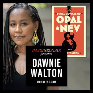 Imagine On Air presents Dawnie Walton