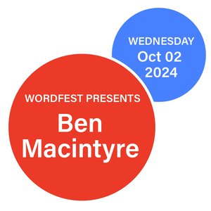 Wordfest Presents Ben Macintyre