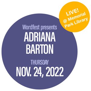 Wordfest presents Adriana Barton
