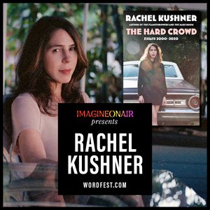 Imagine On Air presents Rachel Kushner