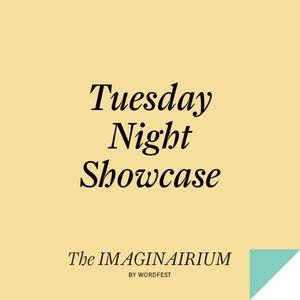 Tuesday Night Showcase