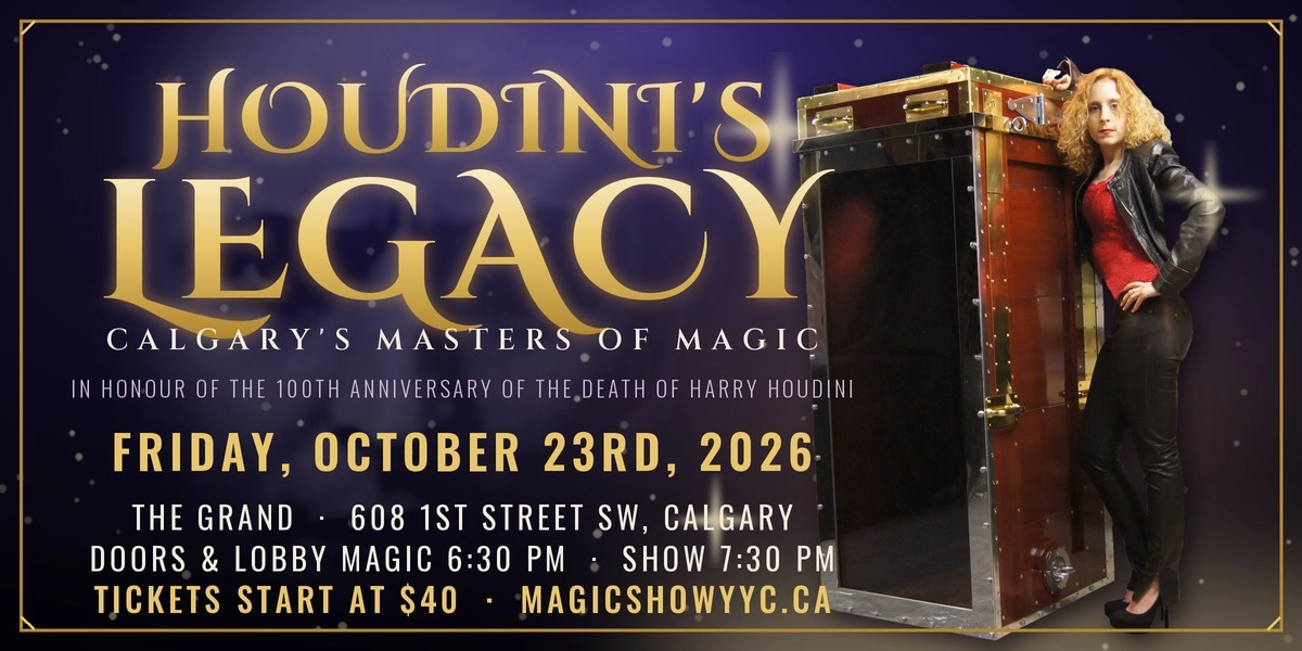 Event image for Houdini's Legacy: Calgary's Masters of Magic