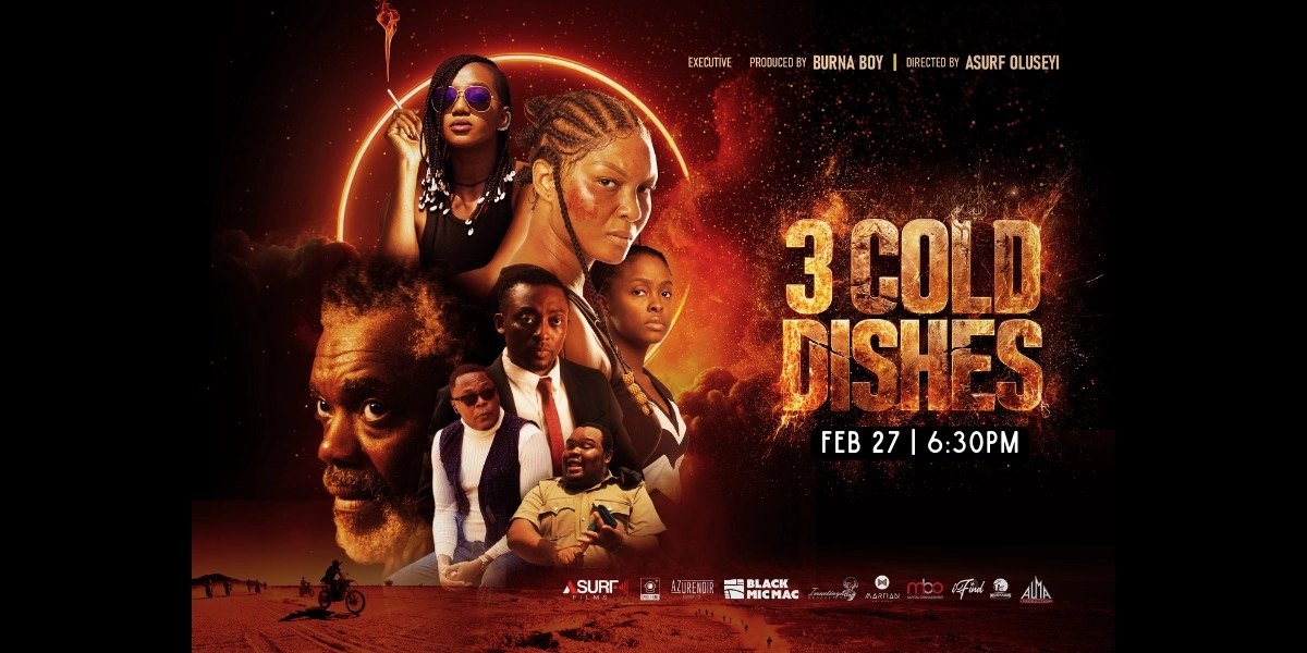 Event image for 3 COLD DISHES directed by Asurf Oluseyi