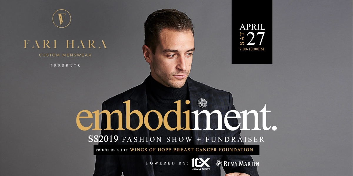 Event image for EMBODIMENT Fashion Show + Fundraiser by Fari Hara Custom Menswear