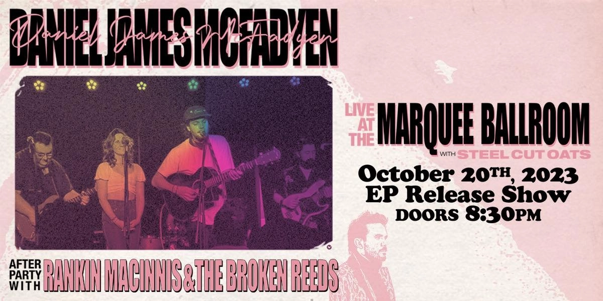 Event image for Daniel James McFadyen live at The Marquee Ballroom