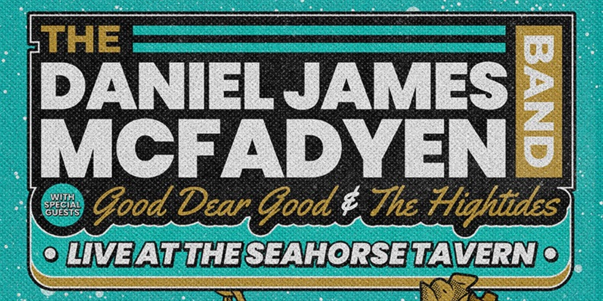 Event image for Daniel James McFadyen Band @ The Seahorse Tavern