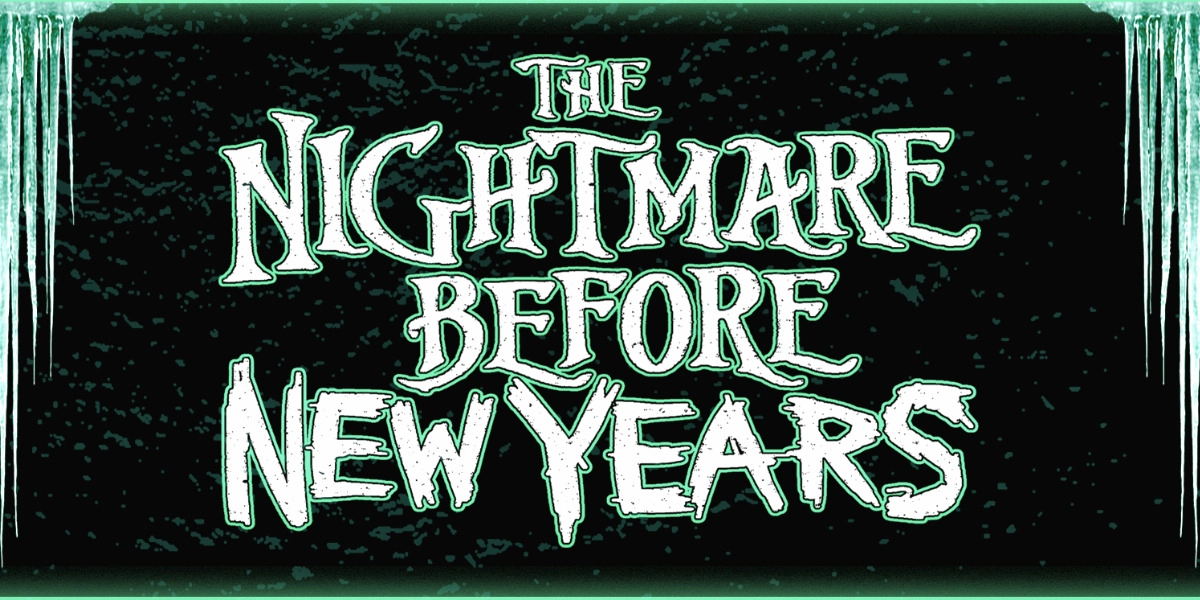 Event image for The Nightmare Before New Years 3