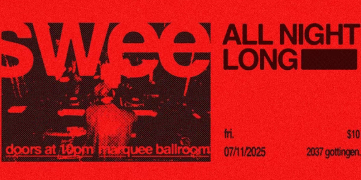 Event image for ALL NIGHT LONG SWEE