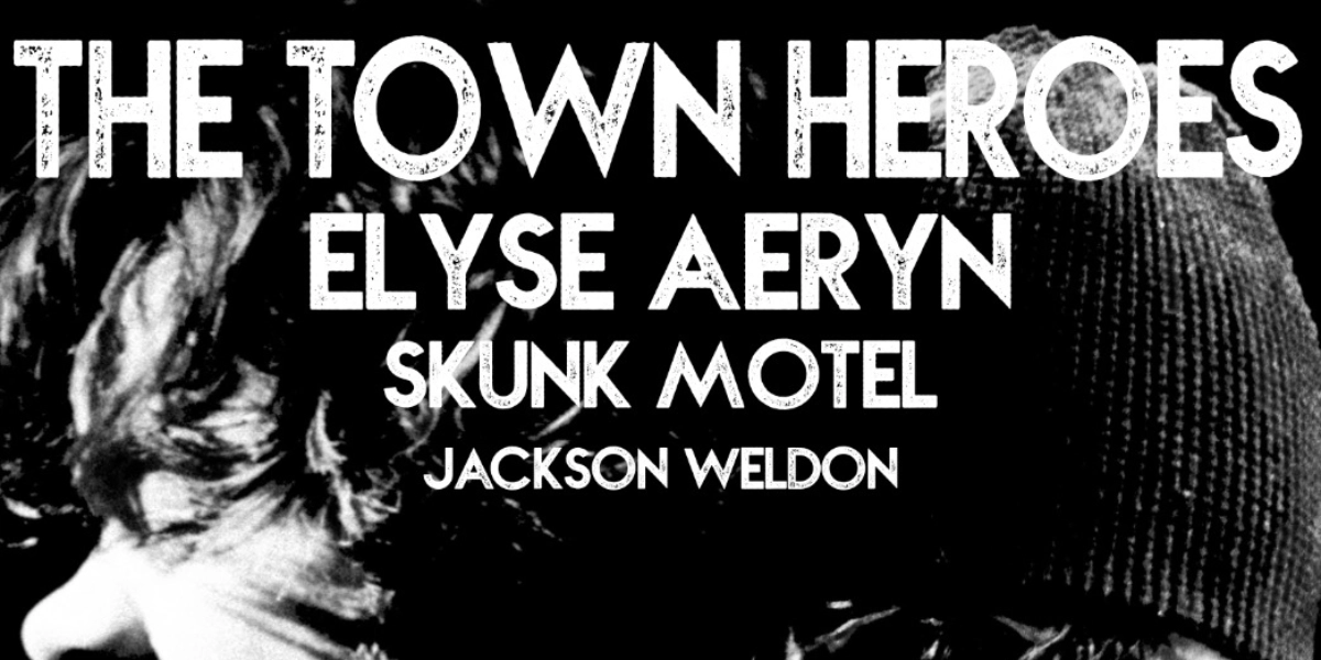 Event image for The Town Heroes @ The Marquee