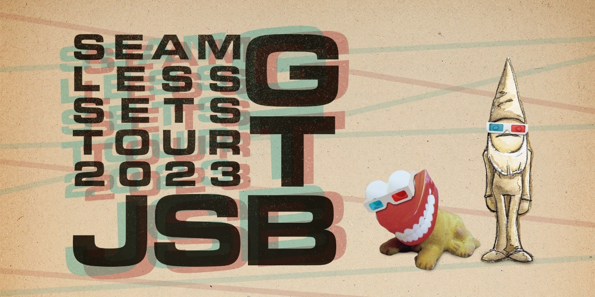 Event image for JSB / GTB Seamless Sets Tour 2023 @ The Marquee Ballroom