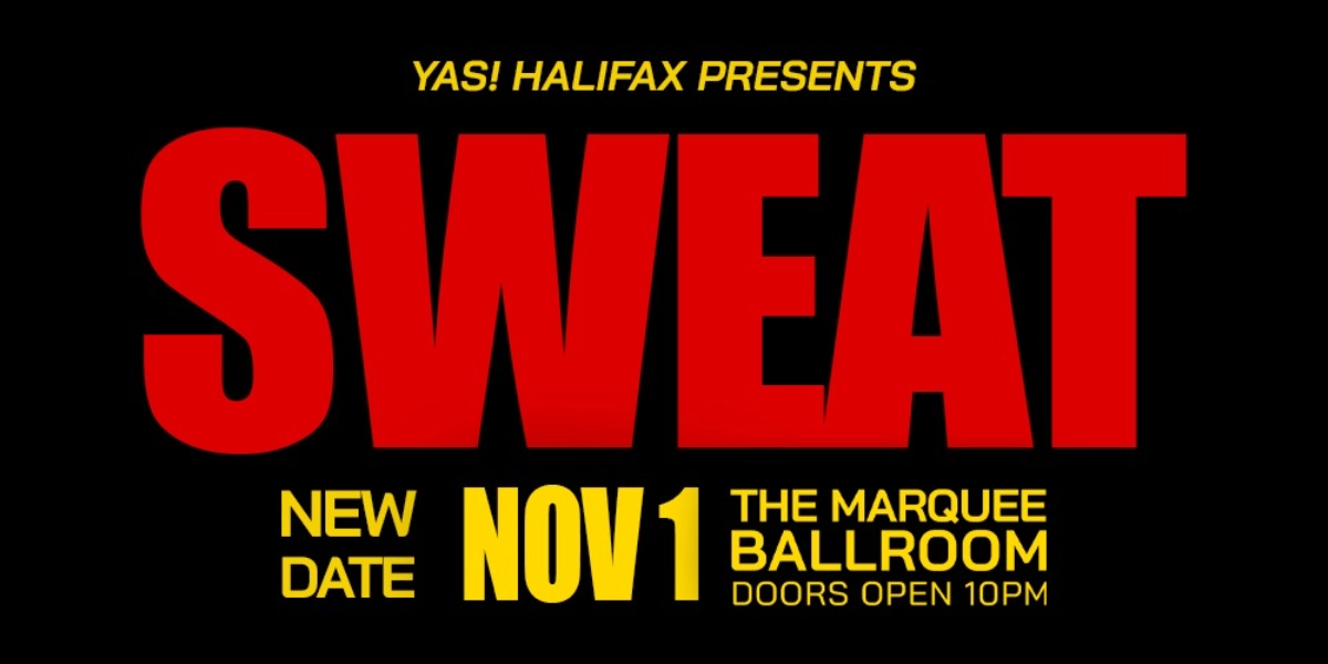 Event image for SWEAT @ The Marquee Ballroom (New Date)