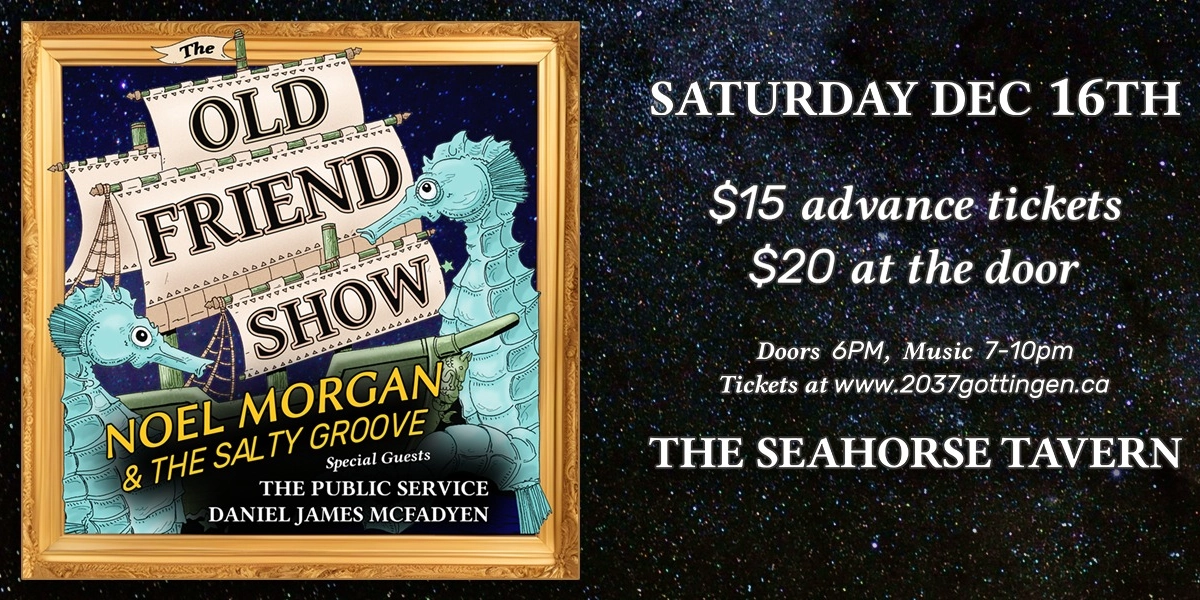 Event image for Old Friend Show @ The Seahorse Tavern