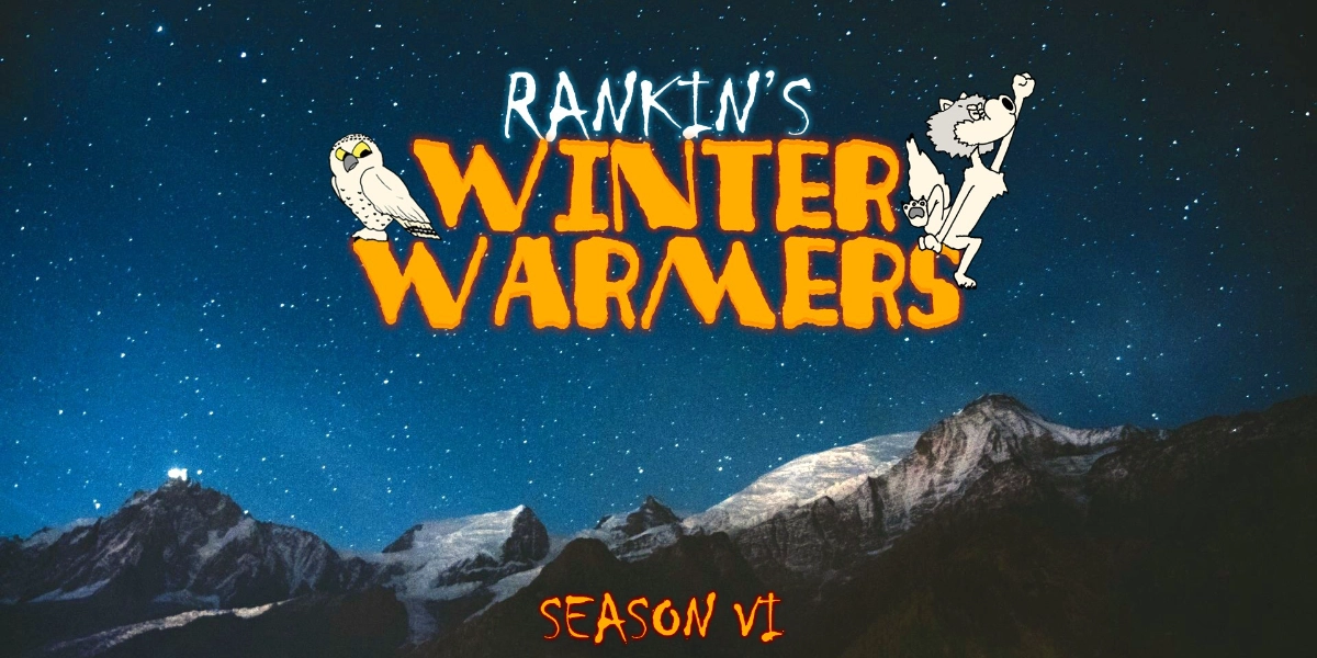 Event image for Rankin's Winter Warmers - Season VI