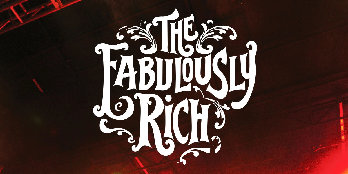 Event image for THE FABULOUSLY RICH
