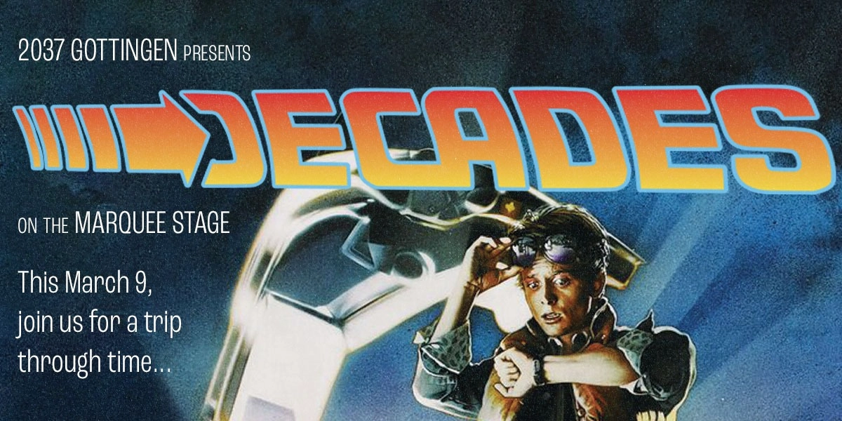 Event image for DECADES @ The Marquee Ballroom