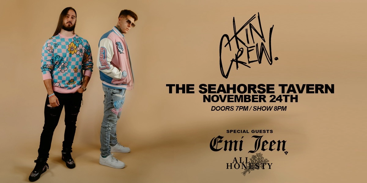 Event image for Kin Crew @ The Seahorse Tavern