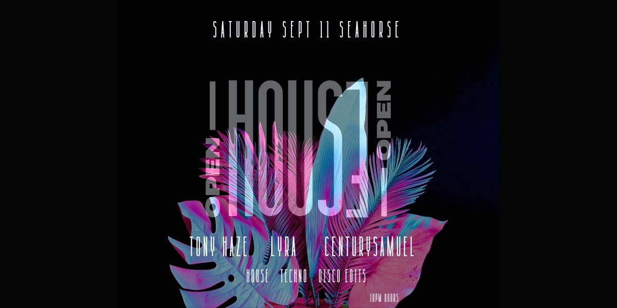 Event image for O P E N  •  H O U S E