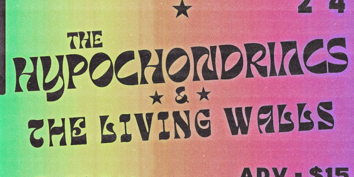 Event image for The Hypochondriacs & The Living Walls @ The Seahorse Tavern