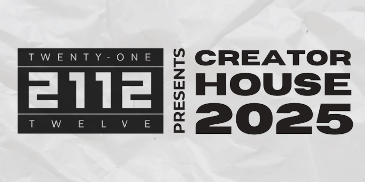 Event image for 2112 Creator House