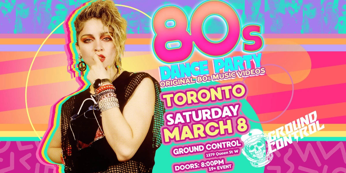 Event image for 80s Dance Party Toronto!