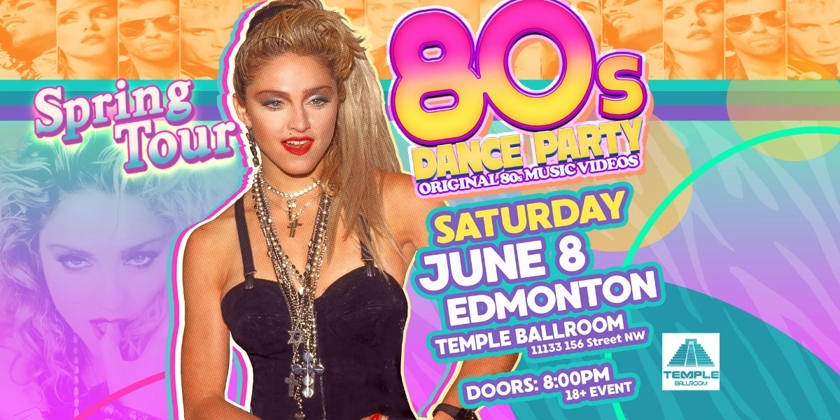 Event image for 80s Dance Party Edmonton!