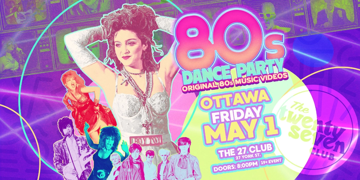 Event image for 80s Dance Party Ottawa!
