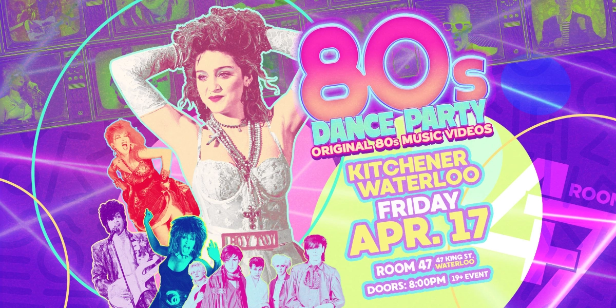Event image for 80s Dance Party Kitchener-Waterloo!