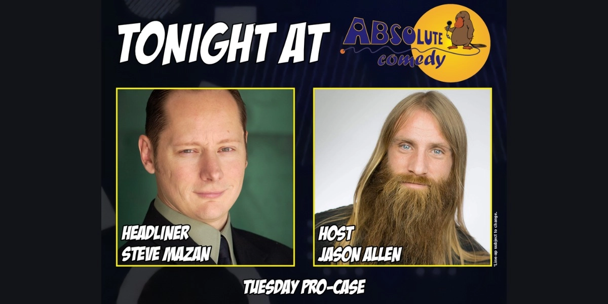 Event image for Absolute Comedy Toronto: Headliner Steve Mazan and MC Jason Allen