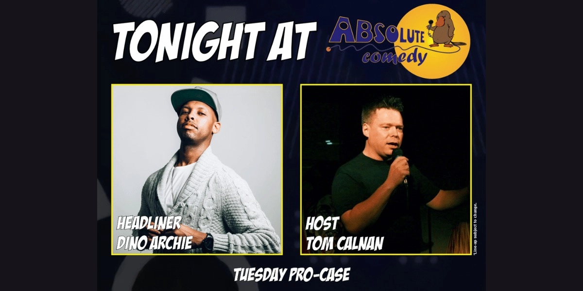 Event image for Absolute Comedy Ottawa: Headliner Dino Archie and MC Tom Calnan
