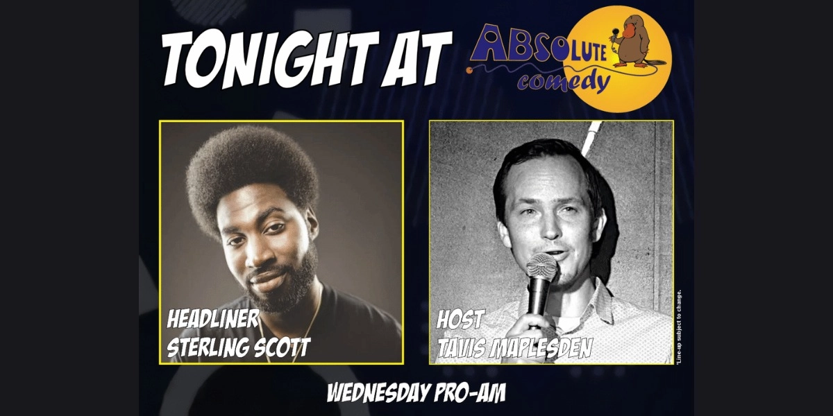 Image d'événement pour Absolute Comedy Ottawa: Headliner Sterling Scott and MC Tavis Maplesden