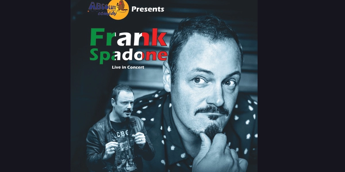 Event image for Absolute Comedy Ottawa Frank Spadone in Concert Special Show with MC Fabio Ricci