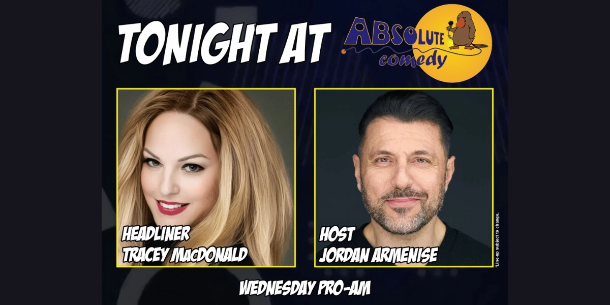Event image for Absolute Comedy Toronto: Headliner Tracey Macdonald and MC Jordan Armenise