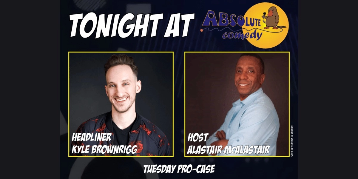Image d'événement pour Absolute Comedy Ottawa: Headliner Kyle Brownrigg and MC Alastair McAlastair