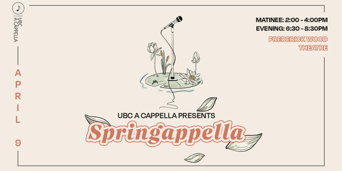 Event image for UBC A Cappella Presents: Springappella (Matinee Concert)