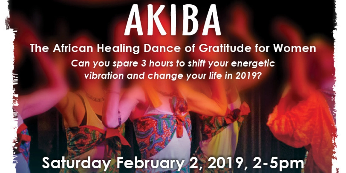 Event image for AKIBA - African Healing Dance of Gratitude for Women