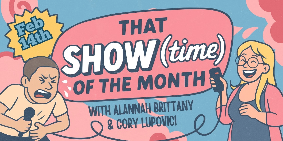 Event image for That Show (time) Of The Month 3