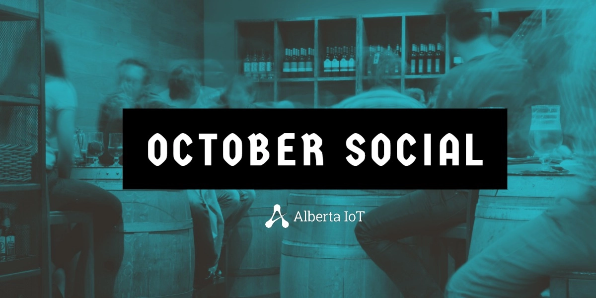 Event image for Alberta IoT Social - October 2019